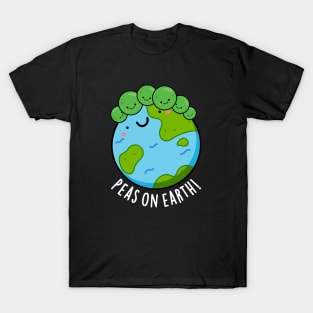 Peas On Earth Cute Veggie Peace Pun T-Shirt